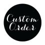 Customized Order